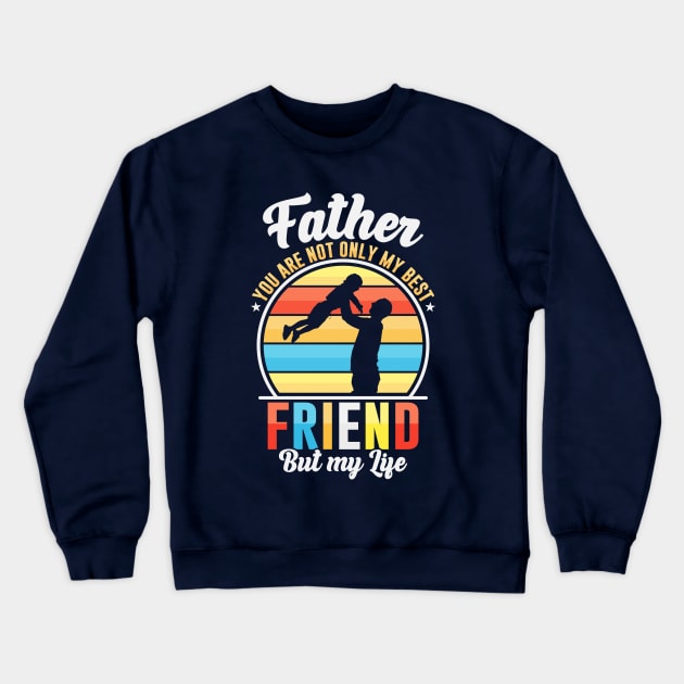 Father Crewneck Sweatshirt by Astramaze